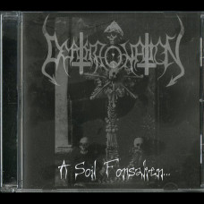 Deathronation "A Soil Forsaken..." Demo CDR Deathronation "A Soil Forsaken..." Demo CDR