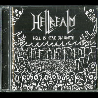 Hellrealm "Hell is Here on Earth" CD Hellrealm "Hell is Here on Earth" CD