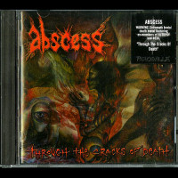 Abscess "Through the Cracks of Death" CD Abscess "Through the Cracks of Death" CD