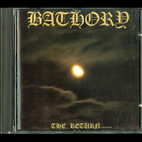 Bathory "The Return" CD Bathory "The Return" CD