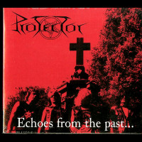 Protector "Echoes From the Past..." Digipak CD