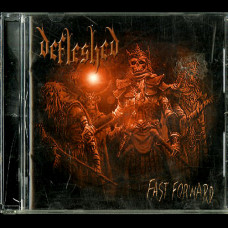 Defleshed "Fast Forward" CD
