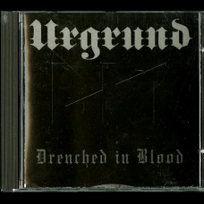 Urgrund "Drenched in Blood" CD