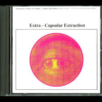 Earth "Extra - Capsular Extraction" CD