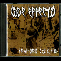Side Effects "Traitors Execution" CD