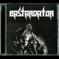 Bastardator "Promo CDR 2007" CDR