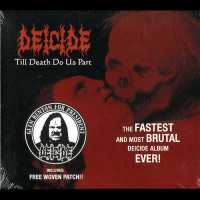 Deicide "Till Death Do Us Apart" CD + Patch