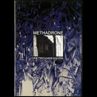 Methadrone "Retrogression" CDR (Craig Pillard) Methadrone "Retrogression" CDR (Craig Pillard)