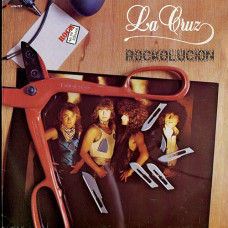 La Cruz "Rockolución" LP (1988 Mexican Metal/Rock)