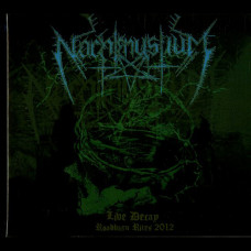 Nachtmystium "Live Decay Roadburn Rites 2012" Digipak CD
