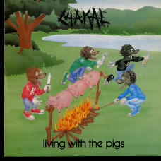 Chakal "Living With The Pigs" 7"