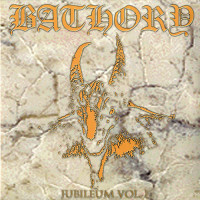 Bathory "Jubileum Volume I" Double LP (Official Pressing)