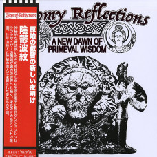 Gloomy Reflections "A New Dawn of Primeval Wisdomz" LP (GoatowaRex)