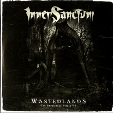 Inner Sanctum "Wasteland" 7"