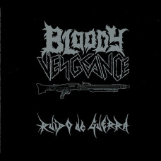 Bloody Vengeance “Ruido De Guerra” CD