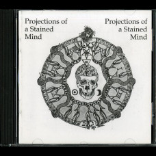 V/A "Projections of A Stained Mind" CD