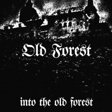 Old Forest "Into the Old Forest" LP