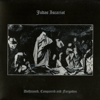 Judas Iscariot "Dethroned, Conquered And Forgotten" LP (Woodcut Art Edition)