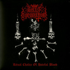Hell's Coronation "Ritual Chalice of Hateful Blood" LP