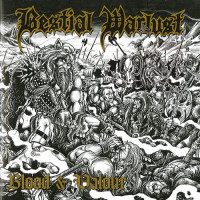 Bestial Warlust " Blood & Valour" LP