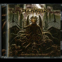 Dehumanized "Prophecies Foretold" CD