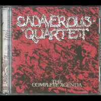 Cadaverous Quartet "The Complete Agenda" CD