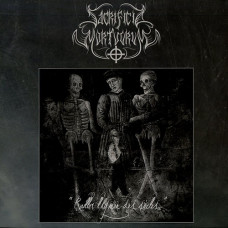 Sacrificia Mortuorum "Railler L'Hymen Des Siècles" LP Sacrificia Mortuorum "Railler L'Hymen Des Siècles" LP