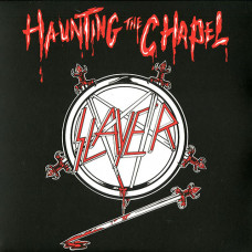 Slayer "Haunting the Chapel" LP
