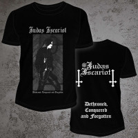 Judas Iscariot "Dethroned, Conquered And Forgotten" TS