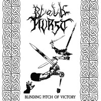 Black Hurst "Blinding Pitch of Victory" 7"
