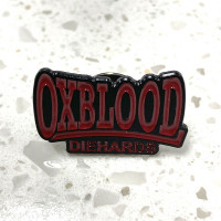 Oxblood "Die Hards" Enamel Pin