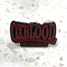 Oxblood "Die Hards" Enamel Pin