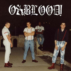 Oxblood "Under the Boot + More Violence!" LP