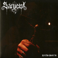 Sargeist "Let The Devil In" LP