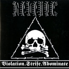 Revenge "Violation Strife Abominate" LP