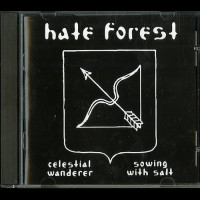 Hate Forest "Celestial Wanderer / Sowing With Salt" CD