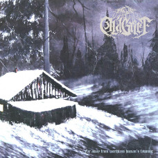 Old Grief "Far Away From Worthless Human's Fawning" LP