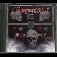 Fingernails "Rotten Souls" CD