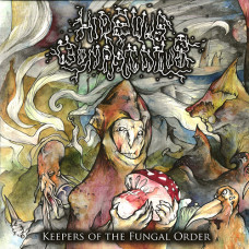 Hideous Gomphidius "Keepers of the Fungal Order" LP