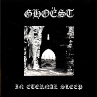Ghoëst "In Eternal Sleep" LP