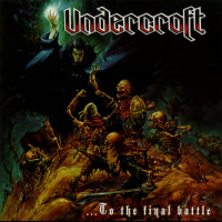 Undercroft "To The Final Battle" LP (Chilean DM 1993)