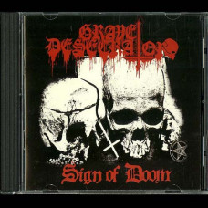 Grave Desecrator "Sign of Doom" CD
