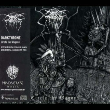 Darkthrone "Circle the Wagons" Slipcase CD