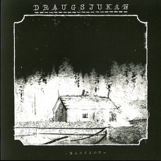 Draugsjukan "Bleksot" LP