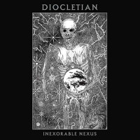 Diocletian “Inexorable Nexus” LP