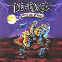 Deceased "Never Rest in Peace" LP (Philippino Evil Thrash 1988)
