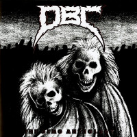 D.B.C. "The Demo Anthology" Double LP