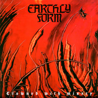 Earthly Form "Crowned with Misery" LP