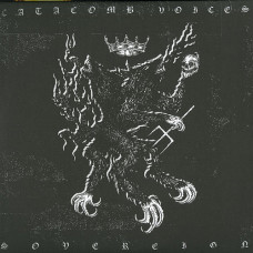 Catacomb Voices / Sovereign Split LP