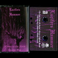 Lucifer's Hammer "Hymn to the Moon" MC